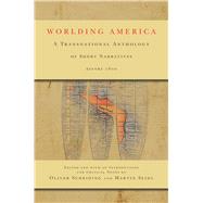 Worlding America by Scheiding, Oliver; Seidl, Martin, 9780804790802