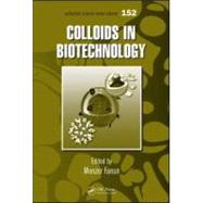 Colloids in Biotechnology by Fanun; Monzer, 9781439830802