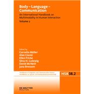 Body - Language - Communication by Mller, Cornelia, 9783110300802