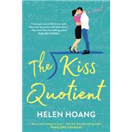 The Kiss Quotient by Hoang, Helen, 9780451490803