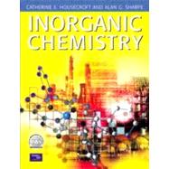 Inorganic Chemistry by Housecroft, Catherine E.; Sharpe, Alan G., 9780582310803