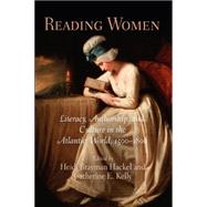 Reading Women by Hackel, Heidi Brayman; Kelly, Catherine E., 9780812220803