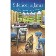 Silence of the Jams by Leeson, Gayle, 9781101990803