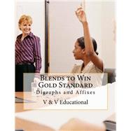 Blends to Win Gold Standard by Adams, Vickie Vaughn, 9781519250803