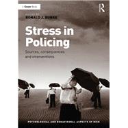 Stress in Policing by Burke, Ronald J., 9780367880804