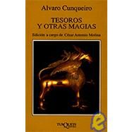 Tesoros Y Otras Magias by Cunqueiro, Alvaro, 9788472230804