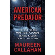 American Predator by Callahan, Maureen, 9781432870805