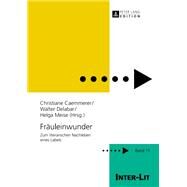 Fraeuleinwunder by Caemmerer, Christiane; Meise, Helga; Delabar, Walter, 9783631660805