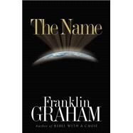 The Name by GRAHAM, FRANKLIN, 9780785260806
