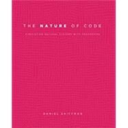 The Nature of Code by Shiffman, Daniel, 9780985930806