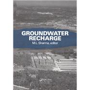 Groundwater Recharge by M.L. Sharma, 9781040890806