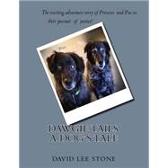 Dawgie Tails by Stone, David Lee; Stone, Frances L.; Stone, Annette L., 9781523320806