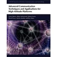 Advanced Communication Techniques and Applications for High-altitude Platforms by Mohammed, Abbas; Arnon, Shlomi; Grace, David, 9789774540806