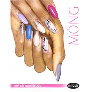 Vietnamese Translated Study Summary for Milady Standard Nail Technology by Milady, 9780357640807