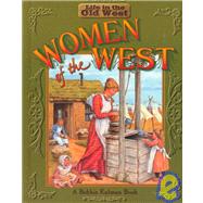 Women of the West by Kalman, Bobbie; Lewis, Jane, 9780778700807