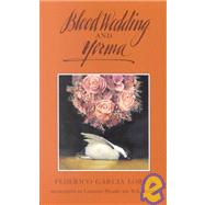 Blood Wedding and Yerma by Garcia Lorca, Federico, 9781559360807