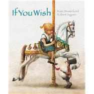 If You Wish by Westerlund, Kate; Ingpen, Robert, 9789888240807