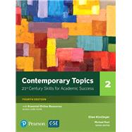 Contemporary Topics 2 with Essential Online Resources by Kisslinger, Ellen, 9780134400808