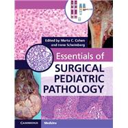 Essentials of Surgical Pediatric Pathology by Cohen, Marta C.; Scheimberg, Irene, 9781107430808