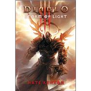 Diablo III: Storm of Light by Kenyon, Nate, 9781416550808