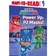 Power Up, PJ Masks! Ready-to-Read Level 1 by Finnegan, Delphine, 9781534430808