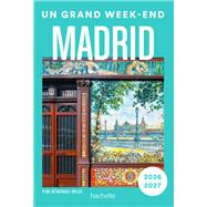 Madrid Guide Un Grand Week-end by Collectif, 9782017310808