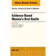 Evidence-Based Women's Oral Health by Halpern, Leslie R., 9781455770809
