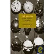 The Gallery by Burns, John Horne; Fussell, Paul, 9781590170809