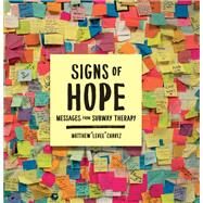 Signs of Hope by Chavez, Matthew, 9781635570809