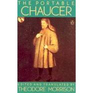 The Portable Chaucer Revised Edition by Chaucer, Geoffrey; Morrison, Theodore; Morrison, Theodore, 9780140150810