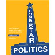 Lone Star Politics by Benson, Paul; Clinkscale, David; Giardino, Anthony, 9780205970810