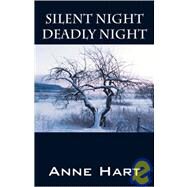Silent Night Deadly Night by Hart, Anne, 9781432720810