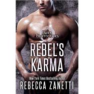 Rebel's Karma by Zanetti, Rebecca, 9781516110810