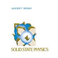 Solid State Physics by Neil W. Ashcroft; N. David Mermin, 9780357670811