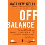 Off Balance by Kelly, Matthew, 9781594630811