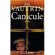 Canicule by Jean Vautrin, 9782863740811