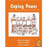 Coping Power Child Group Program Workbook 8-Copy Set by Lochman, John E; Wells, Karen C; Lenhart, Lisa A, 9780195370812