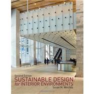 Sustainable Design for Interior Environments, Second Edition by Winchip, Susan M., 9781609010812