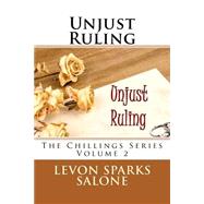 Unjust Ruling by Salone, Levon Sparks, 9781500170813