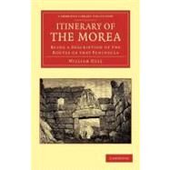 Itinerary of the Morea by Gell, William, 9781108050814