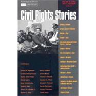 Civil Rights Stories by Gilles, Myriam E.; Goluboff, Risa L., 9781599410814