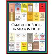 Catalog of Books by Sharon Hunt by Hunt, Sharon, 9781796040814