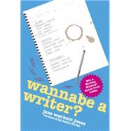 Wannabe a Writer? by Wenham-Jones, Jane, 9781905170814