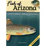 Fish of Arizona Field Guide by Johnson, Dan, 9781591930815