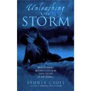 Unleashing the Storm by CROFT, SYDNEY, 9780385340816