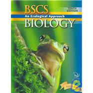 BSCS Biology: An Ecological Approach (Green Version) by Biological Sciences Curriculum Studies, 9780757510816