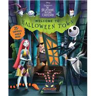 Disney Tim Burton's The Nightmare Before Christmas: Welcome to Halloween Town! by Heath, Autumn B.; McCabe, Kaley, 9780794450816