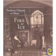 Fire & Ice by Fels, Thomas; Avery, Kevin, 9780801440816