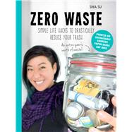 Zero Waste by Su, Shia, 9781510730816