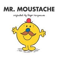 Mr. Moustache by Hargreaves, Adam; Hargreaves, Adam, 9780843180817